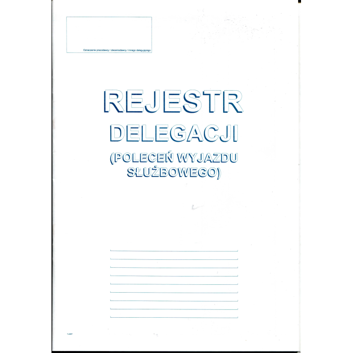 505-1R Rejestracja delegacji A4 (poleceń wyjazdu służbowego)