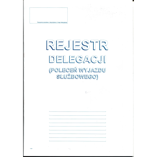 505-1R Rejestracja delegacji A4 (poleceń wyjazdu służbowego)