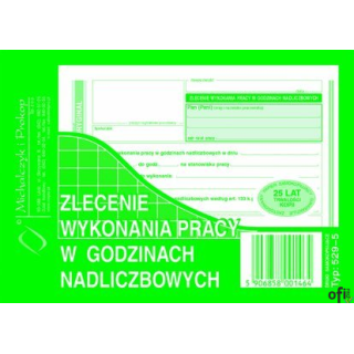 529-5 Zlecenie wyk.prac w godz nadliczbow.MICHALCZYK I PROKOP